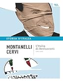 L'Italia di Berlusconi - 1993-1995: La storia d'Italia #21 (Italian Edition) livre