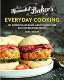 Minimalist Baker's Everyday Cooking: 101 Entirely Plant-based, Mostly Gluten-Free, Easy and Deliciou livre