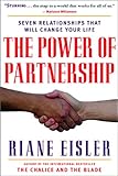 The Power of Partnership: Seven Relationships That Will Change Your Life livre