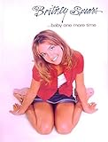 Britney Spears: ...Baby One More Time livre