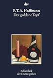 Der goldene Topf: Ein Mährchen aus der neuen Zeit livre