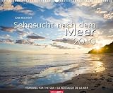 Weingarten-Kalender Sehnsucht nach dem Meer 2010 livre