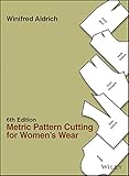 Metric Pattern Cutting for Women′s Wear livre