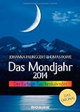 Das Mondjahr 2014: Der farbige Taschenkalender livre