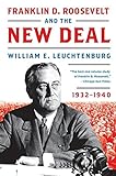 Franklin D. Roosevelt and the New Deal: 1932-1940 livre