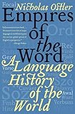 Empires of the Word: A Language History of the World livre