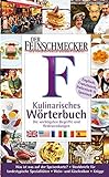 DER FEINSCHMECKER Guide Kulinarisches Wörterbuch livre