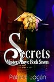 Secrets (Master's Boys Book 7) (English Edition) livre