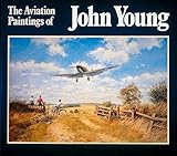 The Aviation Paintings of John Young livre