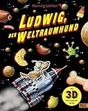 Ludwig, der Weltraumhund: 3D-Bilderbuch livre