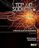 TCP/IP Sockets in C: Practical Guide for Programmers livre