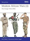 Modern African Wars (4): The Congo 1960-2002 livre
