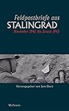 Feldpostbriefe aus Stalingrad: November 1942 bis Januar 1943 livre