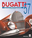 Bugatti 57: The Last French Bugatti livre