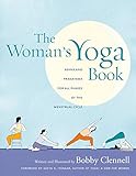 The Woman's Yoga Book: Asana and Pranayama for all Phases of the Menstrual Cycle livre