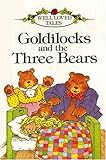 Goldilocks and the Three Bears livre