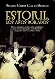 Estoril, los años dorados (Historia Del Siglo Xx) (Spanish Edition) livre