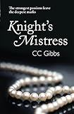 Knight's Mistress (Knight Trilogy Book 1) (English Edition) livre