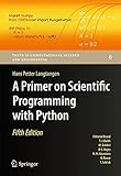 A Primer on Scientific Programming With Python livre