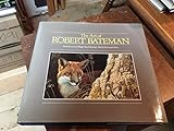 The Art of Robert Bateman livre