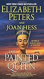 The Painted Queen: An Amelia Peabody Novel of Suspense livre