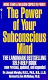 The Power of Your Subconscious Mind, Revised Edition livre