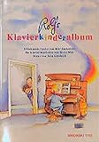 Rolfs Klavierkinderalbum: 14 beliebte Lieder für Klavier mit Gesang (Ed. 1152) livre