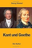 Kant und Goethe livre