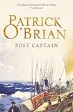 Post Captain (Aubrey/Maturin Series, Book 2) (Aubrey & Maturin series) (English Edition) livre