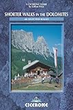 Shorter Walks in the Dolomites: 40 Selected Walks livre