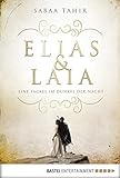 Elias & Laia - Eine Fackel im Dunkel der Nacht: Band 2 livre