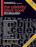 The Celebrity Black Book 2013: 67,000+ Accurate Celebrity Addresses for Fans & Autograph Collecting, livre