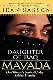 Mayada, Daughter of Iraq: One Woman's Survival Under Saddam Hussein livre