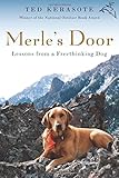 Merle's Door: Lessons from a Freethinking Dog livre