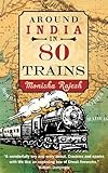 Around India in 80 Trains livre