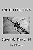 System der Klingen 14: Der Hofdegen livre