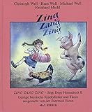 Zing Zang Zing: Sepp Depp Hennadreck II. Lustige bayrische Kinderlieder, Reime, Gedichte und Volkst livre