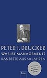 Was ist Management: Das Beste aus 50 Jahren livre