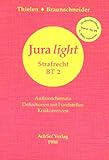 Jura light, Strafrecht, Besonderer Teil 2 livre