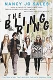 The Bling Ring: How a Gang of Fame-Obsessed Teens Ripped Off Hollywood and Shocked the World livre