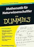 Mathematik für Naturwissenschaftler für Dummies livre