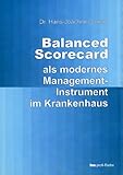 Balanced Scorecard als modernes Managementinstrument im Krankenhaus livre