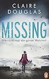 Missing - Niemand sagt die ganze Wahrheit: Thriller - Der Bestseller aus England livre