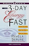 The 3-Day Energy Fast livre