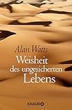 Weisheit des ungesicherten Lebens livre