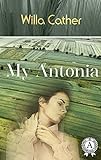 My Antonia (English Edition) livre