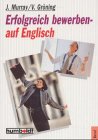 Erfolgreich bewerben - auf Englisch. livre