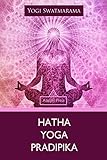 Hatha Yoga Pradipika (Yoga Elements) (English Edition) livre