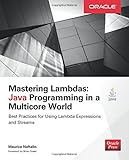 Mastering Lambdas: Java Programming in a Multicore World (Oracle Press) livre