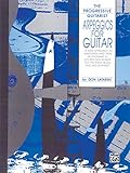 Arpeggios for Guitar: A New Approach to Arpeggios and Their Relationship to Chords and Scales, for R livre